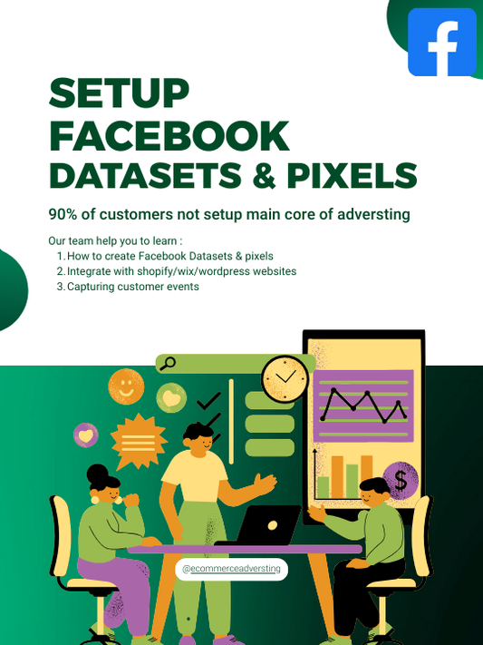 Facebook Dataset & Pixel Setup